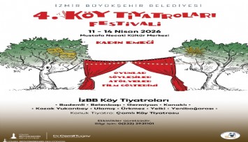 İzmir’de köy tiyatroları sahneye çıkıyor