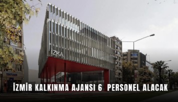 İzmir Kalkınma Ajansı 6  personel alacak