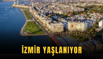İzmir yaşlanıyor
