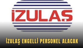 İZULAŞ engelli personel alacak
