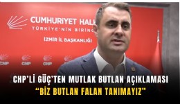 CHP’li Güç’ten mutlak butlan açıklaması: Biz butlan falan tanımayız