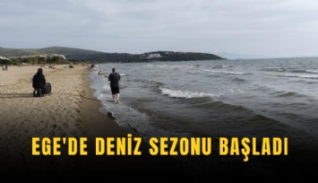 Ege'de deniz sezonu başladı
