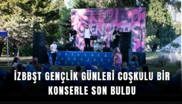 İzBBŞT Gençlik Günleri coşkulu bir konserle son buldu