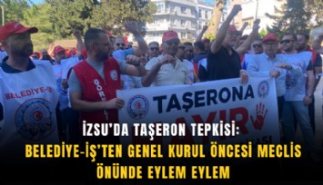 İZSU’da taşeron tepkisi: Belediye-İş’ten Genel Kurul öncesi meclis önünde eylem eylem