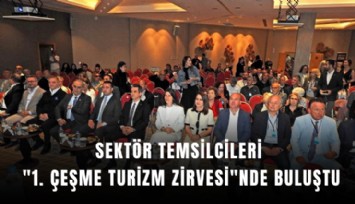 Sektör temsilcileri ''1. Çeşme Turizm Zirvesi''nde buluştu
