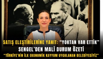 Sengel’den mali durum özeti: Türkiye’nin ilk ekonomik kayyum uygulanan belediyesiyiz