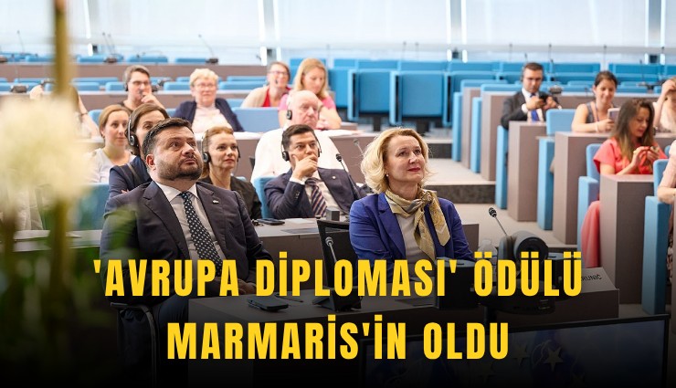 'Avrupa Diploması' ödülü Marmaris'in oldu