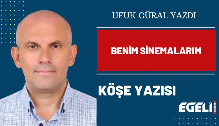 Benim Sinemalarım