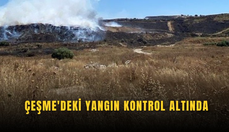 Çeşme'deki yangın kontrol altında