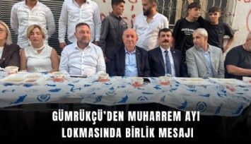 Gümrükçü’den Muharrem ayı lokmasında birlik mesajı