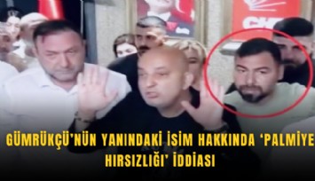 Gümrükçü’nün yanındaki isim hakkında ‘Palmiye hırsızlığı’ iddiası