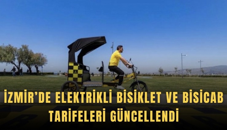 İzmir’de elektrikli bisiklet ve BİSİCAB tarifeleri güncellendi