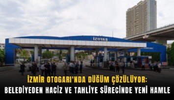 İzmir Otogarı'nda Düğüm Çözülüyor: Belediyeden Haciz ve Tahliye Sürecinde Yeni Hamle