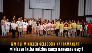 İzmirli minikler geleceğin kahramanları