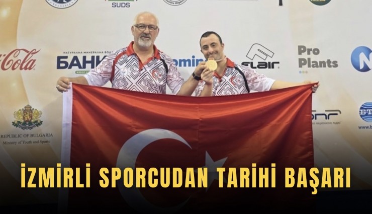 İzmirli sporcudan tarihi başarı