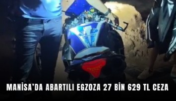 Manisa’da abartılı egzoza 27 bin 629 TL ceza