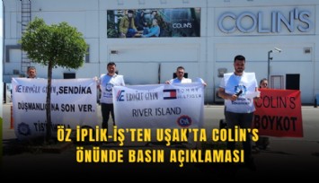 Öz İplik-İş’ten Uşak’ta Colin’s önünde basın açıklaması