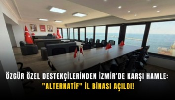 Özgür Özel destekçilerinden İzmir’de karşı hamle: 'alternatif' il binası açıldı!