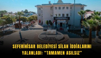 Seferihisar Belediyesi silah iddialarını yalanladı: Tamamen asılsız