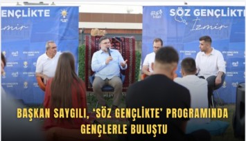 Başkan Saygılı, ‘Söz Gençlikte’ programında  gençlerle buluştu