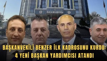 Başkanvekili Benzer ilk kadrosunu kurdu:     4 yeni başkan yardımcısı atandı