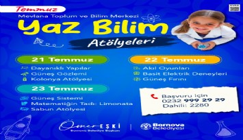 Bornova'da Yaz Tatili bilimle renkleniyor
