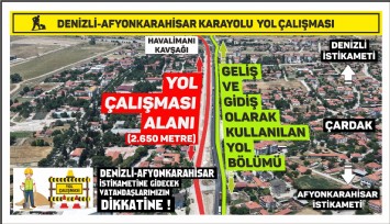 Denizli-Afyonkarahisar Karayolundaki yol çalışması nedeniyle yolculuklar 1 saate kadar uzayabilir