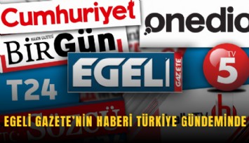 Egeli Gazete'nin haberi Türkiye gündeminde