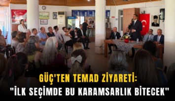 Güç'ten TEMAD ziyareti: 'İlk seçimde bu karamsarlık bitecek'