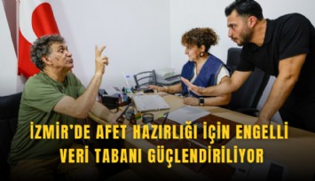 İzmir’de afet hazırlığı için engelli veri tabanı güçlendiriliyor