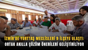 İzmir'de Yurttaş Meclisleri 9 ilçeye ulaştı: Ortak akılla çözüm önerileri geliştiriliyor