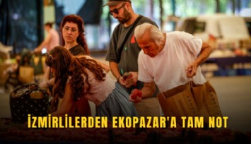 İzmirlilerden Ekopazar'a tam not