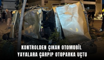 Kontrolden çıkan otomobil yayalara çarpıp otoparka uçtu