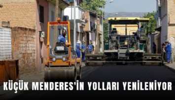 Küçük Menderes'in yolları yenileniyor