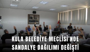 Kula Belediye Meclisi’nde sandalye dağılımı değişti