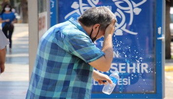 Meteoroloji uyardı: Aydın sıcaktan kavrulacak